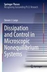 Steven J Large, Steven J. Large - Dissipation and Control in Microscopic Nonequilibrium Systems