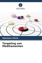 Dipanjana Ghosh - Targeting von Medikamenten