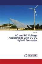 Erol Can - AC and DC Voltage Applications with DC-DC Hybrid Converter