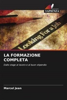 Marcel Jean - LA FORMAZIONE COMPLETA