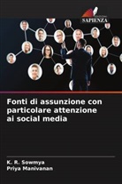Priya Manivanan, K. R. Sowmya - Fonti di assunzione con particolare attenzione ai social media