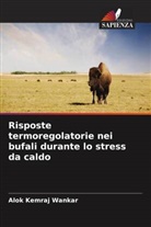 Alok Kemraj Wankar - Risposte termoregolatorie nei bufali durante lo stress da caldo