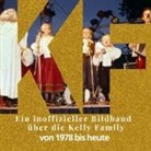 Ingo Peters - Ein inoffizieller Bildband über die Kelly Family