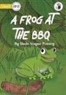 Uncle Wayne Fossey - A Frog at the BBQ - Our Yarning