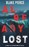 Blake Pierce - Already Lost (A Laura Frost FBI Suspense Thriller-Book 8)