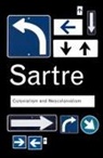 Jean-Paul Sartre - Colonialism and Neocolonialism