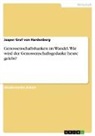 Jasper Graf von Hardenberg - Genossenschaftsbanken im Wandel. Wie wird der Genossenschaftsgedanke heute gelebt?
