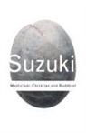 D. T. Suzuki, D.T. Suzuki - Mysticism