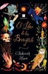 Shahrukh Husain - Libro de Las Brujas, El