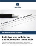 Eduardo Campos-Alberto - Beiträge der zellulären und humoralen Immunität
