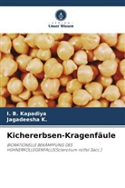 Jagadeesha K, Jagadeesha K., I B Kapadiya, I. B. Kapadiya - Kichererbsen-Kragenfäule