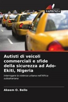 Akeem O. Bello - Autisti di veicoli commerciali e sfide della sicurezza ad Ado-Ekiti, Nigeria