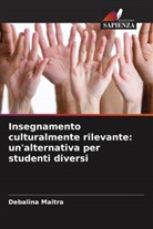 Debalina Maitra - Insegnamento culturalmente rilevante: un'alternativa per studenti diversi