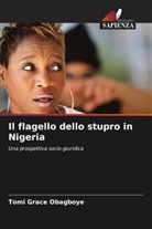 Tomi Grace Obagboye - Il flagello dello stupro in Nigeria
