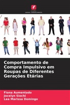 Fiona Aumentado, Lea Marissa Domingo, Jocelyn Siochi - Comportamento de Compra Impulsivo em Roupas de Diferentes Gerações Etárias