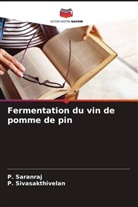 P. Saranraj, P. Sivasakthivelan - Fermentation du vin de pomme de pin
