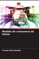 Yusuph Haji Kalamba - Modèle de croissance de Solow