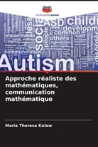 Maria Theresa Kalaw - Approche réaliste des mathématiques, communication mathématique