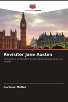 Luciane Müller - Revisiter Jane Austen