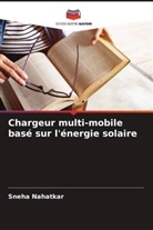 Sneha Nahatkar - Chargeur multi-mobile basé sur l'énergie solaire