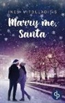Ines Vitouladitis - Marry me, Santa