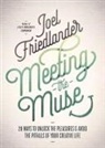 Joel Friedlander - Meeting the Muse