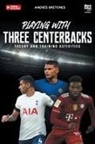 Andrés Bretones, Librofutbol. Com - Playing with three centerbacks