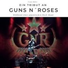 Frank Müller - Ein Tribut an <br> Guns n' Roses