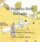Scott Robert Dawson - El Pequeño Refri Solitario