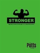 Jacotron Potts - STRONGER FOR BOYS