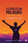 Vilma O. Orrego - La vida es un milagro