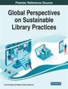 Magnus Osahon Igbinovia, Victoria Okojie - Global Perspectives on Sustainable Library Practices