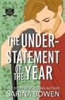 Sarina Bowen - The Understatement of the Year