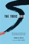 Simone M./ Sutter Mnller, Simone M. Muller, Simone M Müller, Simone M. Müller, Paul S Sutter, Paul S. Sutter - Toxic Ship