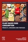 Giovanna Bertella, Giovanna (Associate Professor Bertella, Cristina Santini, Cristina (Associate Professor in Agricultural Science Santini, Santini Cristina - Plant-Based Food Consumption