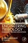 Ahmed Abdelbary, Ahmed (Chief Engineering and Tribology Abdelbary, Ahmed (Chief Engineering and Tribology Consultant Abdelbary, Abdelbary Ahmed, Li Chang, Li (School of Aerospace Chang - Principles of Engineering Tribology