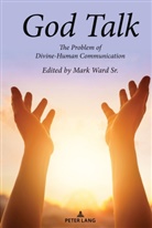 Mark Ward Sr, Mark Ward Sr. - God Talk