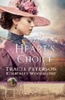 Tracie Peterson, Tracie/ Woodhouse Peterson, Kimberley Woodhouse - The Heart's Choice