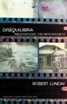 Robert Lunday - Disequilibria