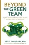 Julia L F Goldstein, Julia L. F. Goldstein - Beyond the Green Team