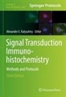 Alexander E Kalyuzhny, Alexander E. Kalyuzhny - Signal Transduction Immunohistochemistry