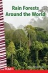 Mary Kate Bolinder - Rain Forests Around the World