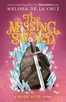 Melissa de la Cruz, Melissa de la Cruz - Never After: The Missing Sword