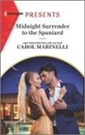 Lynne Graham, Carol Marinelli - Midnight Surrender to the Spaniard