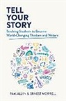 Pam Allyn, Ernest Morrell - Tell Your Story