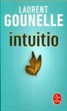 Laurent Gounelle, Gounelle-l - Intuitio