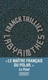 Franck Thilliez - Labyrinthes