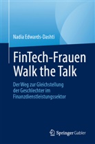 Edwards-Dashti, Nadia Edwards-Dashti - FinTech-Frauen Walk the Talk