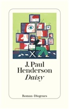 J Paul Henderson, J. Paul Henderson - Daisy