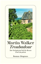 Martin Walker - Troubadour